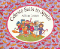 CELESTE SAILS TO SPAIN