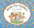 ROSIE SIPS SPIDERS