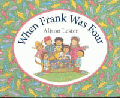 WHEN FRANK WAS FOUR