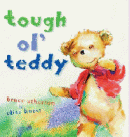 TOUGH OL' TEDDY