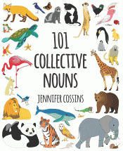 101 COLLECTIVE NOUNS