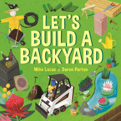 LET'S BUILD A BACKYARD