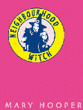 NEIGHBOURHOOD WITCH