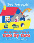 ANIMALS WENT IN TWO BY TWO, THE