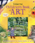 USBORNE CHILDREN'S BOOK OF ART, THE