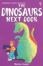 DINOSAURS NEXT DOOR, THE