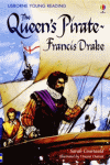QUEEN'S PIRATE, THE: FRANCIS DRAKE