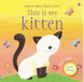 THIS IS MY KITTEN