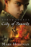 STRAVAGANZA CITY OF SECRETS