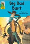 BIG BAD BART