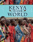KENYA IN OUR WORLD