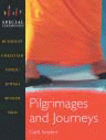 PILGRIMAGES AND JOURNEYS