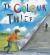 COLOUR THIEF: A FAMILY'S STORY OF DEPRESSION, THE