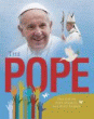 POPE: THE LIFE OF POPE FRANCIS, THE HOLY FATHER
