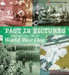 PHOTOGRAPHIC VIEW OF WORLD WAR ONE, A