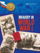 BRAVERY IN WORLD WAR 1