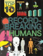 RECORD-BREAKING HUMANS