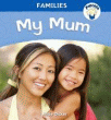 MY MUM