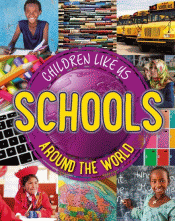 SCHOOLS AROUND THE WORLD