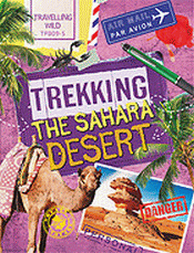 TREKKING THE SAHARA