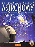 BEST-EVER BOOK OF ASTRONOMY, THE