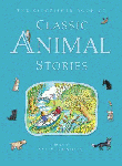 KINGFISHER BOOK OF CLASSIC ANIMAL STORIES, THE