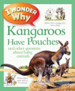 KANGAROOS HAVE POUCHES