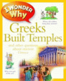 GREEKS BUILT TEMPLES
