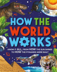 HOW THE WORLD WORKS