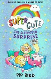 SLEEPOVER SURPRISE, THE