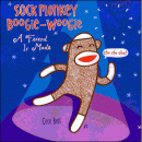 SOCK MONKEY BOOGIE-WOOGIE A FRIEND IS MADE