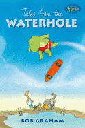 TALES FROM THE WATERHOLE