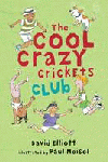 COOL CRAZY CRICKETS CLUB, THE