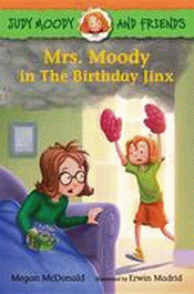MRS MOODY IN THE BIRTHDAY JINX
