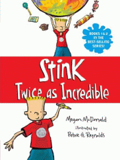 STINK: TWICE AS INCREDIBLE