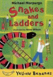SNAKES AND LADDERS