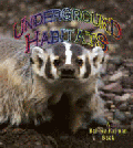 UNDERGROUND HABITATS