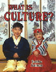 WHAT IS CULTURE?