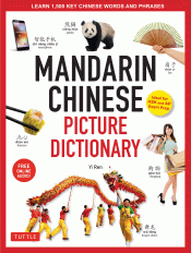 MANDARIN CHINESE PICTURE DICTIONARY
