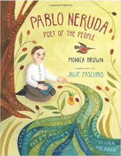 PABLO NERUDA: POET OF THE PEOPLE
