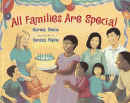 ALL FAMILIES ARE SPECIAL