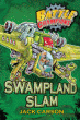 SWAMPLAND SLAM