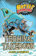 TERMINAL TAKEDOWN