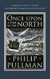ONCE UPON A TIME IN THE NORTH