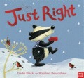 JUST RIGHT