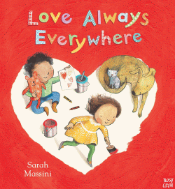 LOVE ALWAYS, EVERYWHERE