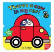 THERE'S A COW IN MY CAR! BOARD BOOK