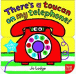 THERE'S A TIGER IN MY TOYBOX! BOARD BOOK
