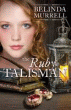RUBY TALISMAN, THE