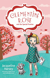 CLEMENTINE ROSE AND THE SPECIAL PROMISE